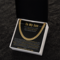 To My Son Cuban Link Chain