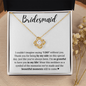 Bridesmaid - Treasured Keepsake