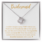 Bridesmaid - Timeless Keepsake