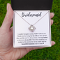 Bridesmaid - Treasured Keepsake