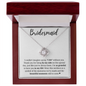 Bridesmaid - Treasured Keepsake